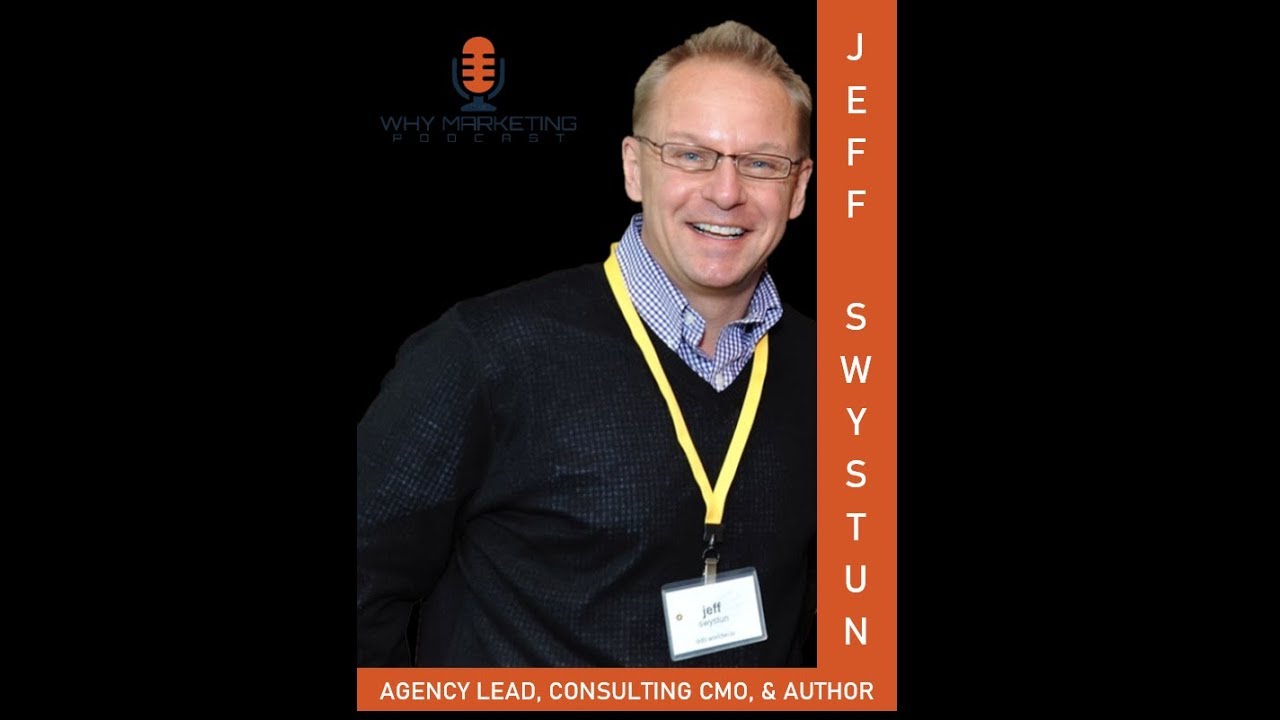 Episode 27 - Jeff Swystun - The Essence of Brand Stories - YouTube