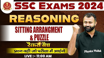 SSC EXAMS 2024 | SITTING ARRANGEMENT & PUZZLE | SSC EXAM PREPARATION 2024 | REASONING BY KUSHAL SIR