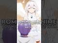 Romance Anime You Will Fall In Love With #anime #animerecommendation #romanceanime #animelover