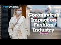 Effects of the Coronavirus on Fashion Industry