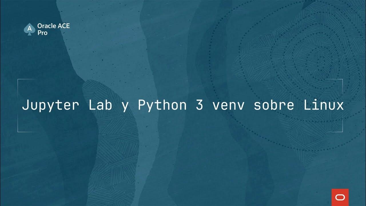 Instalación de Jupyter Lab con venv sobre Linux - YouTube