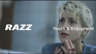 Video thumbnail of "RAZZ - Youth & Enjoyment (Official Video)"