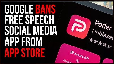 Google REMOVES Parler App From App Store, This Is ACTIVE Big Tech Censorship