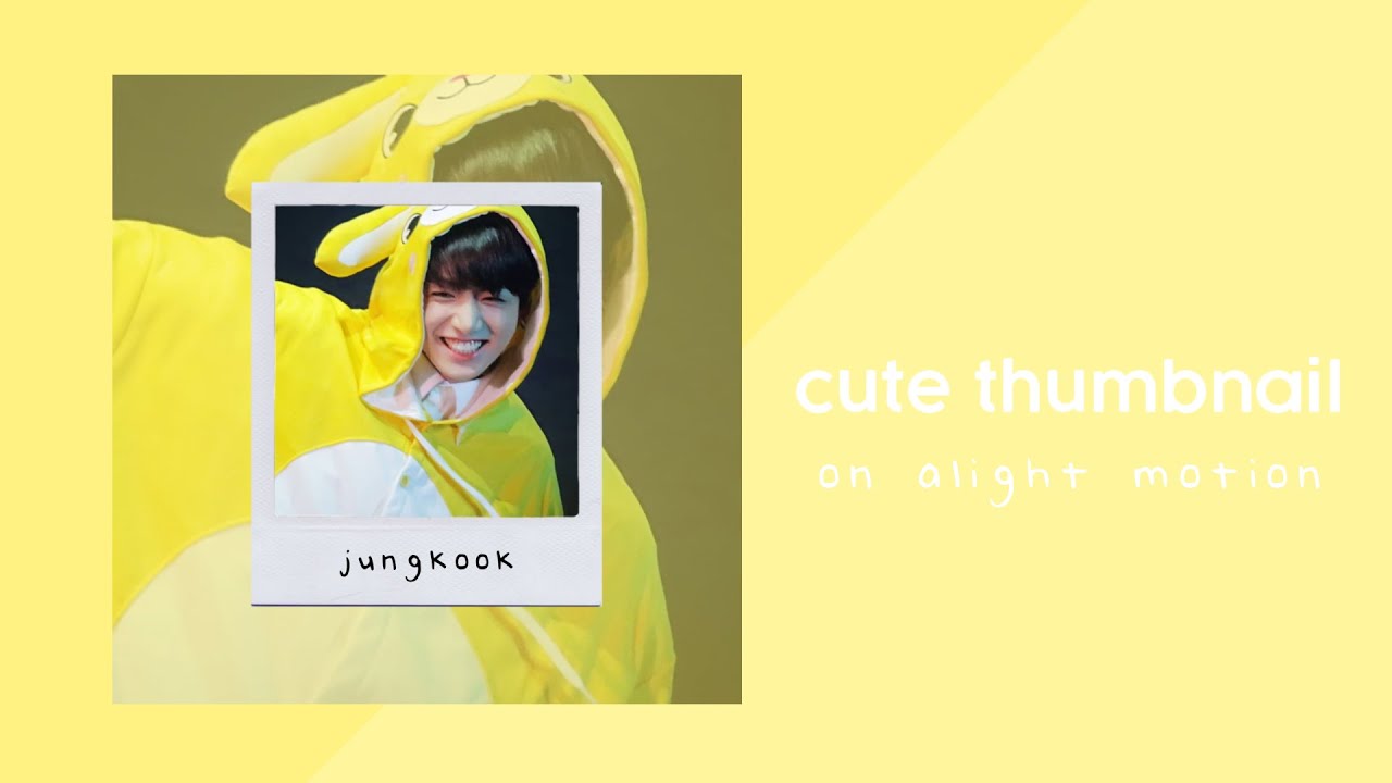 cute thumbnail || alight motion