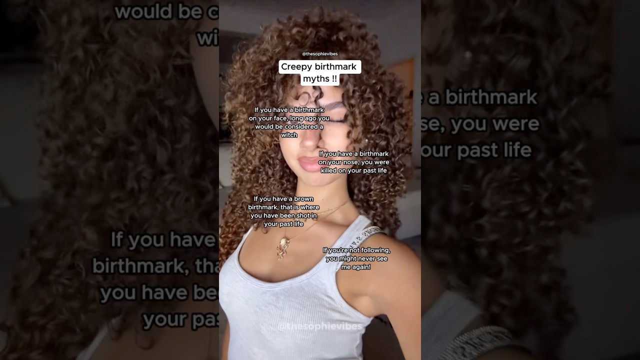 Creepy birthmark myths !! 