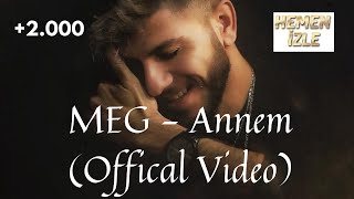 Meg - Annem Offical Video
