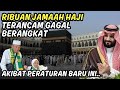 Aturan Baru Saudi Mengejutkan! Ribuan Calon Haji 2026 Terancam Gagal Berangkat!