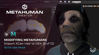 Modifying MetaHumans - Import XGen Hair to UE4 (8 of 12)