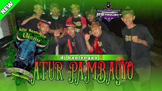 Download lagu dj bantengan🐃 atur pambagyo ‼️Wisnu djoyo agung by:dj.ps project