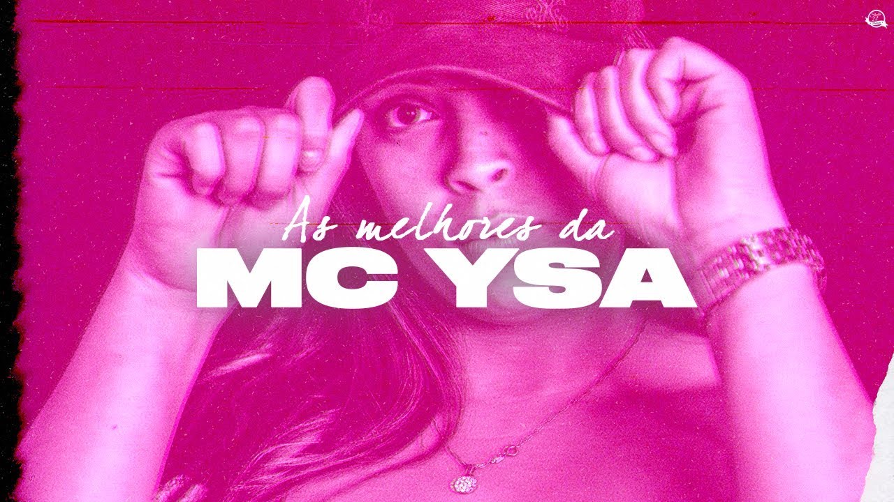 As Melhores da MC Ysa | 15 Minutos - YouTube