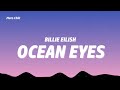 Bellie Eilish - Ocean Eyes  (Lyrics)