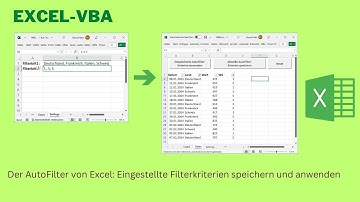 Video 340: 💾 AutoFilter speichern & wiederherstellen – Excel-VBA Makro zum Filtern auf Knopfdruck!
