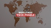 World Map True Puzzle World Map True Puzzle - Youtube
