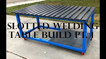 Slotted Welding Table Build - Part 1