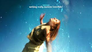 Video thumbnail of "Taska Black - Nothing Really Matters (Interlude) [Official Audio]"