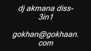 dj akmana diss-3in 1 Resimi