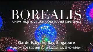 Borealis - Northern Lights at Gardens by the Bay, Singapore  (Full Show) | 4K HDR