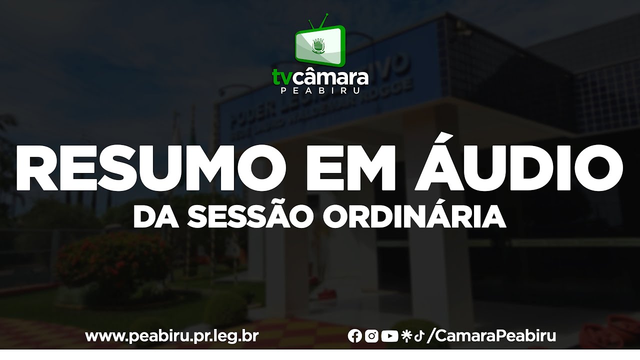 🎙️ Resumo em áudio da 39ª Sessão Ordinária da Câmara de Peabiru (03/11/2025)