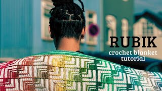 RUBIK - crochet blanket tutorial