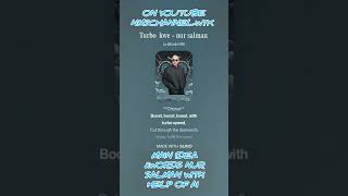 Love Main Idea Of Song Nur Salman With Help Of Ai