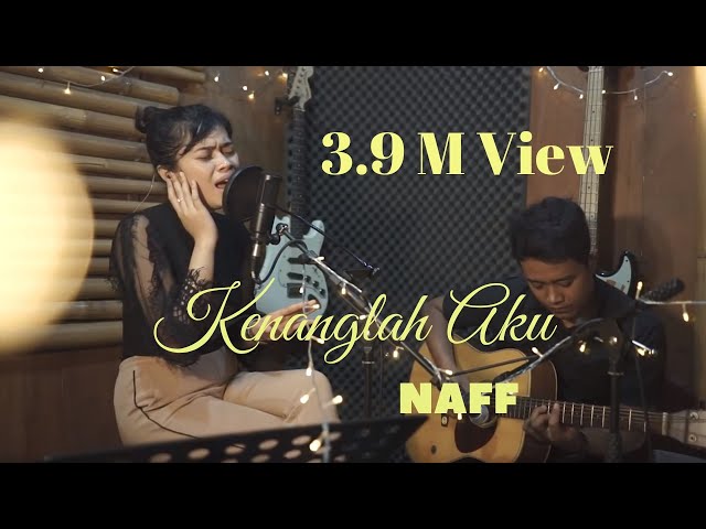 Kenanglah Aku - NAFF  (Live Cover version) DELLA FIRDATIA class=