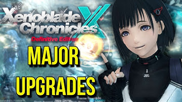 20 BIGGEST Improvements in Xenoblade Chronicles X Definitive Edition