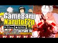 Rilis Naruto Game 3D Ramah Free2Play Dapat 10 GiftCode Gacha Banyak Ninja Legend Rinne Ninpo Legends