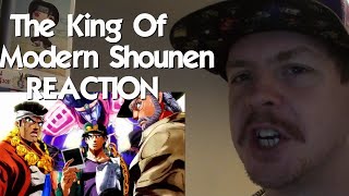 The King of Modern Shounen REACTION