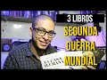 Tres Libros Sobre La Segunda Guerra Mundial Juan D Cano Tres Libros Sobre La Segunda Guerra Mundial Juan D Cano