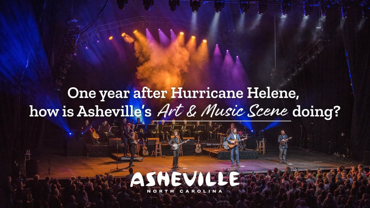 One Year After Hurricane Helene: How Is Asheville's Art & Music Scene ...