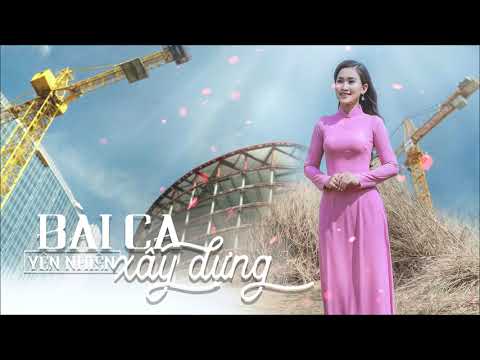 BÀI CA XÂY