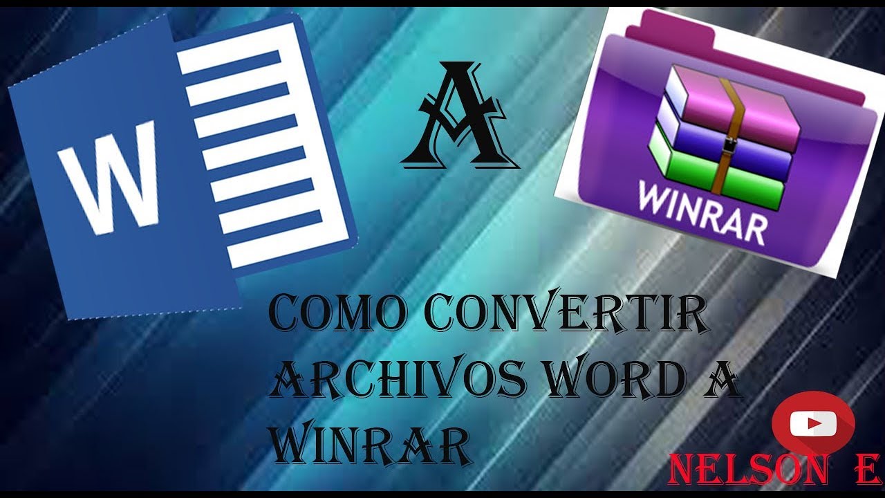Como comprimir un archivo word a winrar 2017 facil y rapido youtube