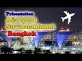 Thalande  aroport suvarnabhumi de bangkok tage par tage