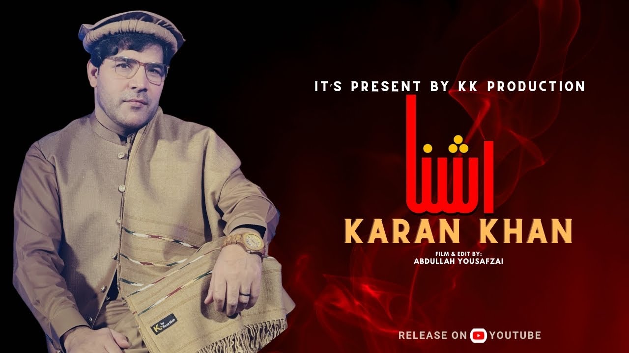 Karan Khan  Ashna  Arzakht Album  Official  Music Video  2024 Song       