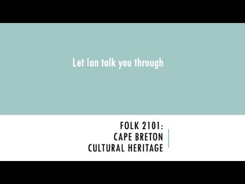 FOLK 2101 ಕೇಪ್ ಬ್ರೆಟನ್ ಕಲ್ಚರಲ್ ಹೆರಿಟೇಜ್, ಪತನ 2020 ಗೆ ಸುಸ್ವಾಗತ