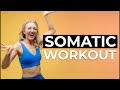 Somatic Yoga Workout for Beginners with Music | Energizing Somatic Exercises for Weight Loss