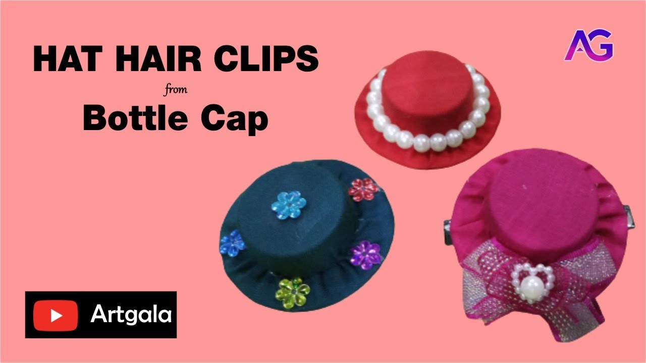 Hat Hair Clips from Bottle Cap 👒 DIY Mini Hair Pins Making at Home Artgala YouTube