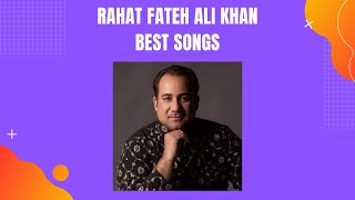 Rahat Fateh Ali Khan Best Songs - Bollywood Love Songs - Hindi Songs Collection