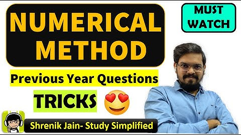 Marathon on NUMERICAL METHOD GATE PYQs with TRICKS| Engineering Mathematics| Shrenik Jain