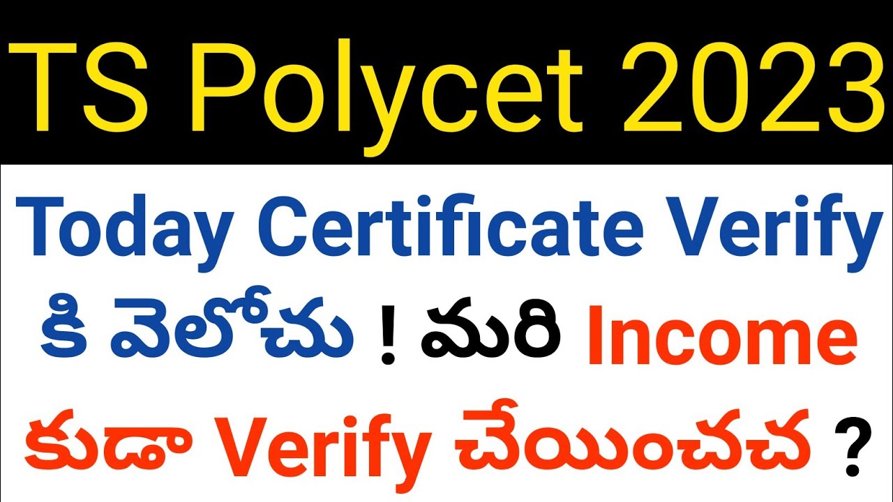 ts polycet 2023 2nd counseling today certificate verification details ...