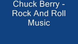 Chuck Berry - Rock And Roll Music chords