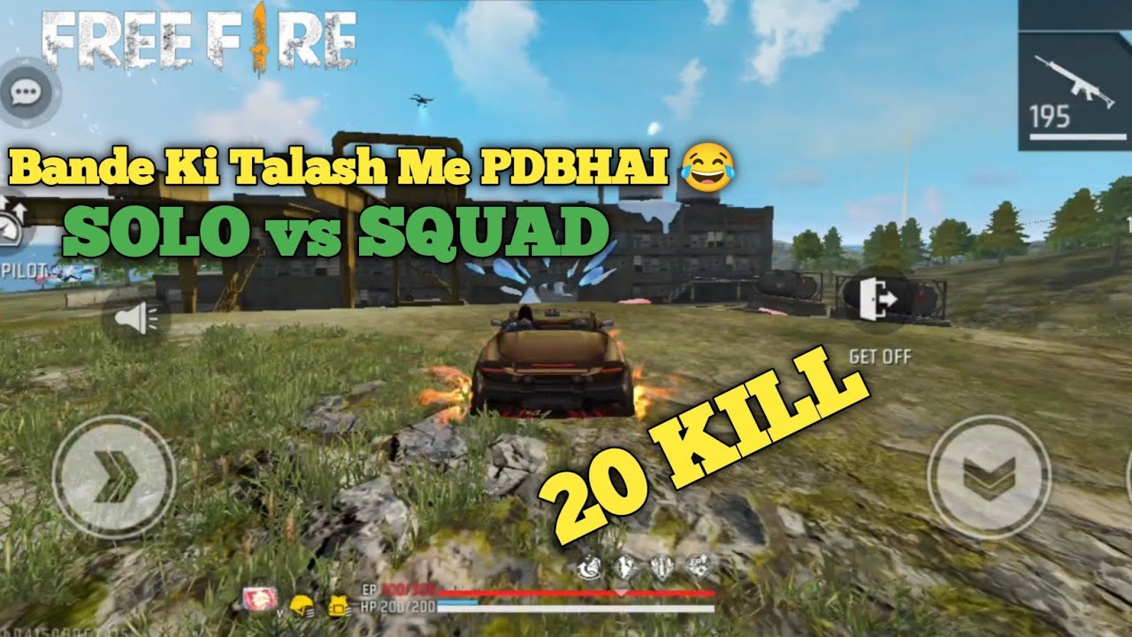 1 Bande Ki Talash Me PDBHAI 😂 | SOLO vs SQUAD GAMEPLAY | 20 KILL | GARENA FREE FIRE🔥