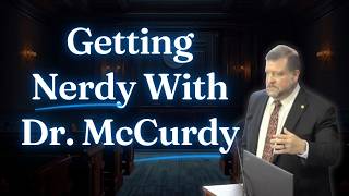 Getting Nerdy With Dr. McCurdy