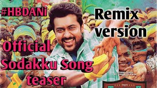 Thaanaa serndha koottam - sodakku tamil song remix | 1080p