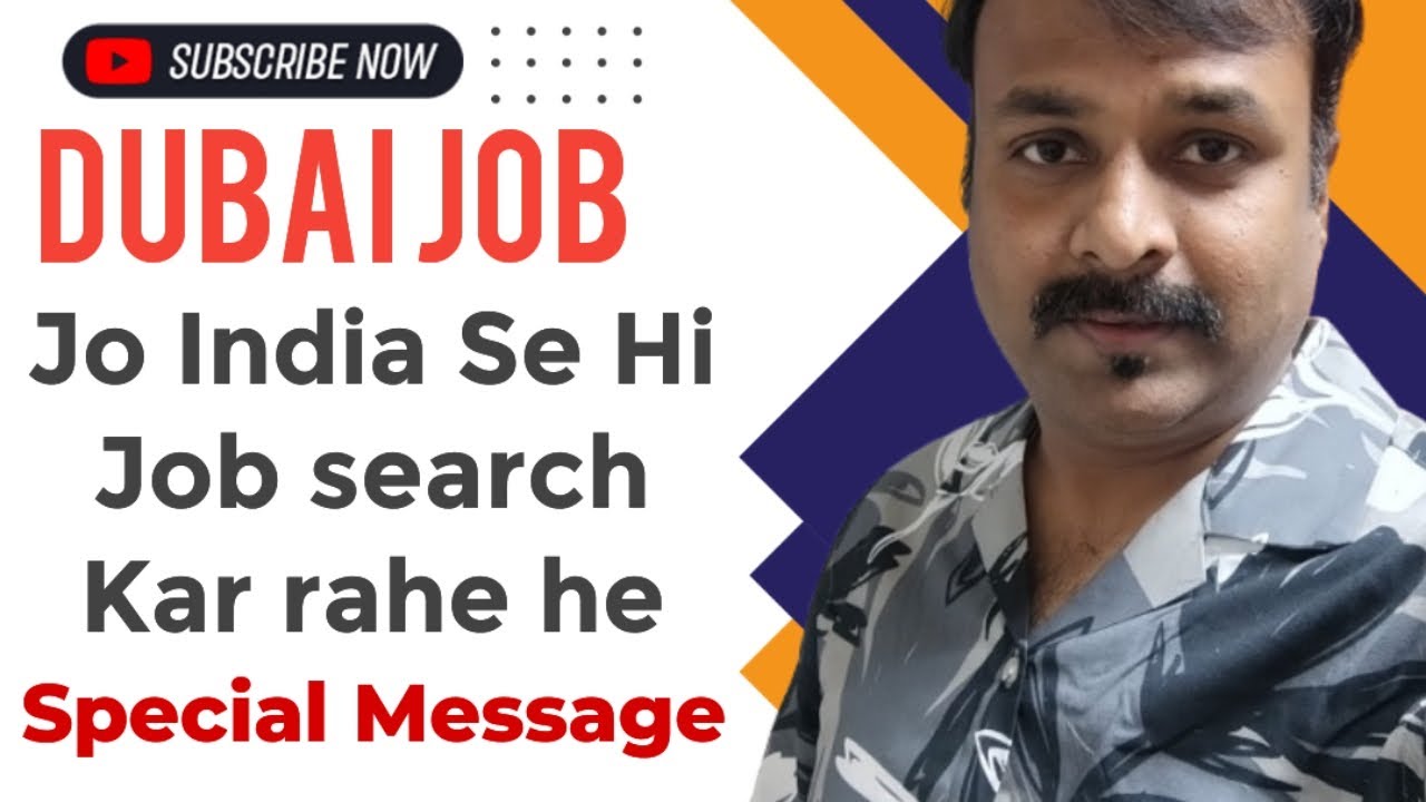 India se hi Dubai Job Search Karne WAlo ke liye 
