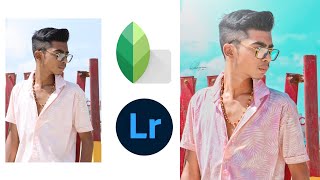 Beautiful picture editing 😍 with Snapseed &amp; Lightroom without crash pixels 😳 CAARDI🦸
