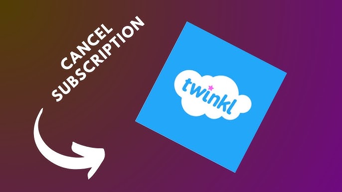 Twinkl Cancel Membership – The Ultimate Guide to Ending Your Subscription Smoothly