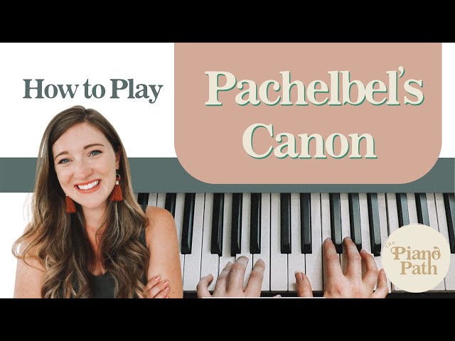 EASY PIANO Tutorial for Canon in D/Pachelbel’s Canon class=