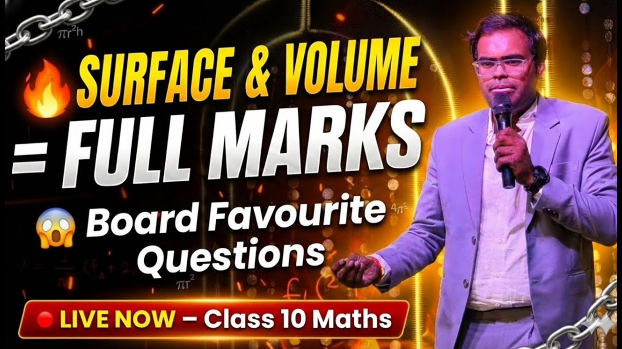 🔴🔴 Class 10 Maths LIVE | Surface Areas & Volumes | Exam Sure Questions 💯🔥