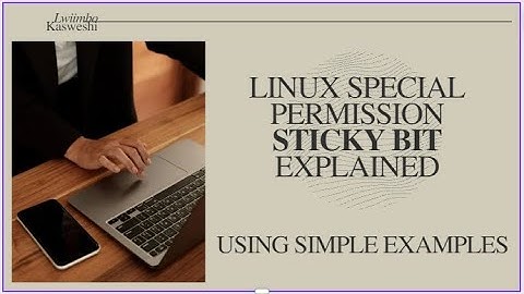 Linux Special Permissions Sticky Bit Easily Explained   Simple examples using chmod